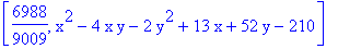 [6988/9009, x^2-4*x*y-2*y^2+13*x+52*y-210]